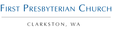 First Presbyterian - Clarkston, WA